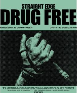 Straight Edge, Sebuah Pilihan Gaya Hidup